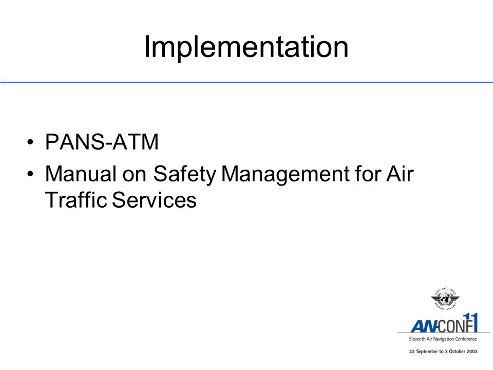 Implementation PANS-ATM Manual on Safety Management for Air Traffic Services