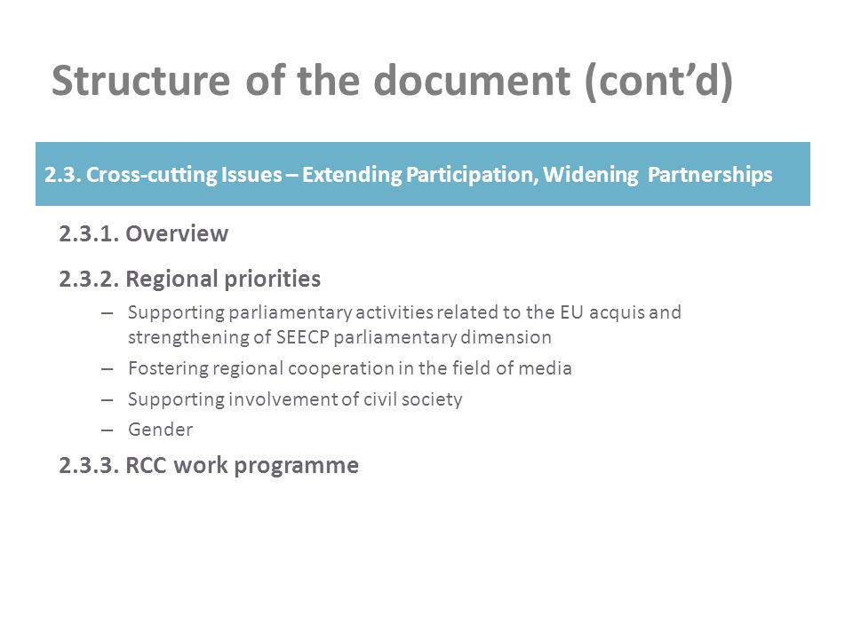 Structure of the document (contd) Overview