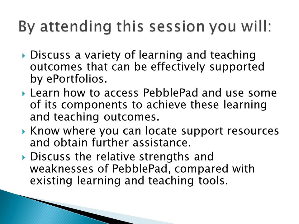 Discuss a variety of learning and teaching outcomes that can be effectively supported by ePortfolios.
