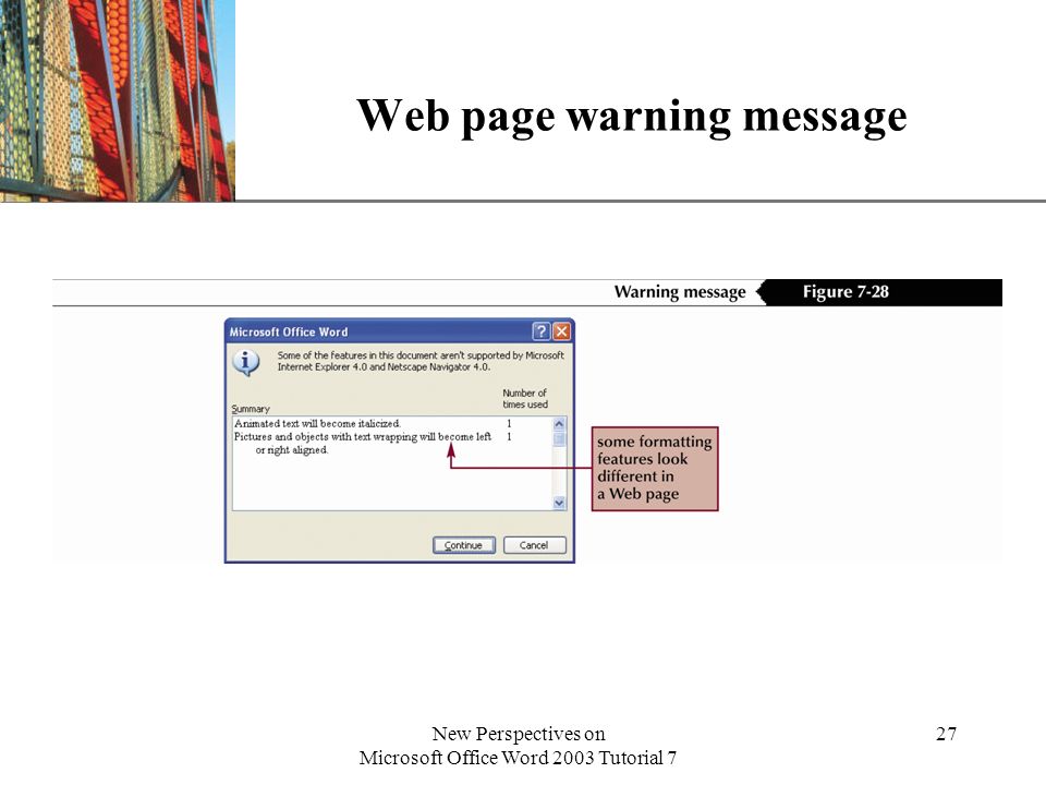 XP New Perspectives on Microsoft Office Word 2003 Tutorial 7 27 Web page warning message