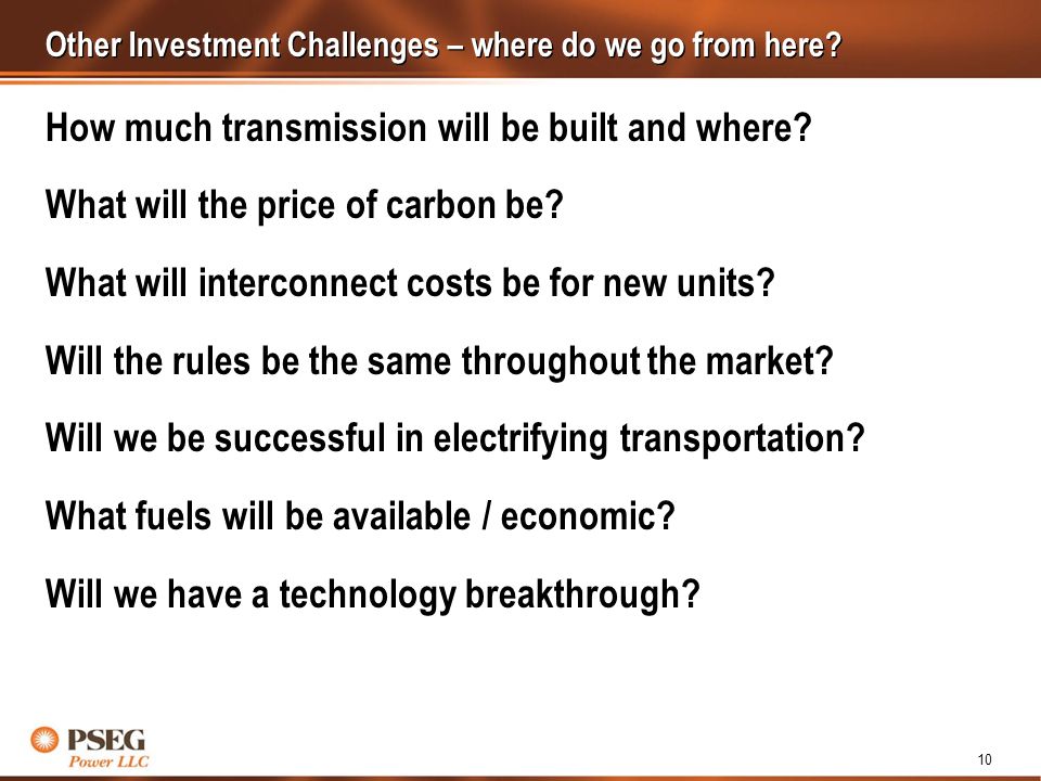 10 Other Investment Challenges – where do we go from here.