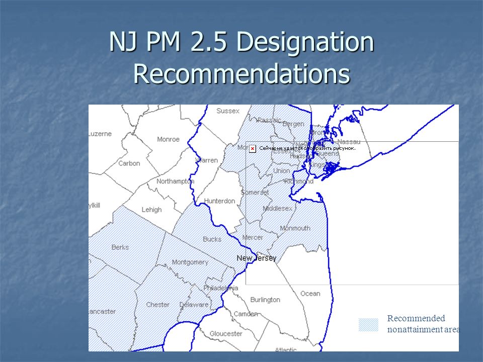 2 NJ PM 2.5 Designation Recommendations Recommended nonattainment area