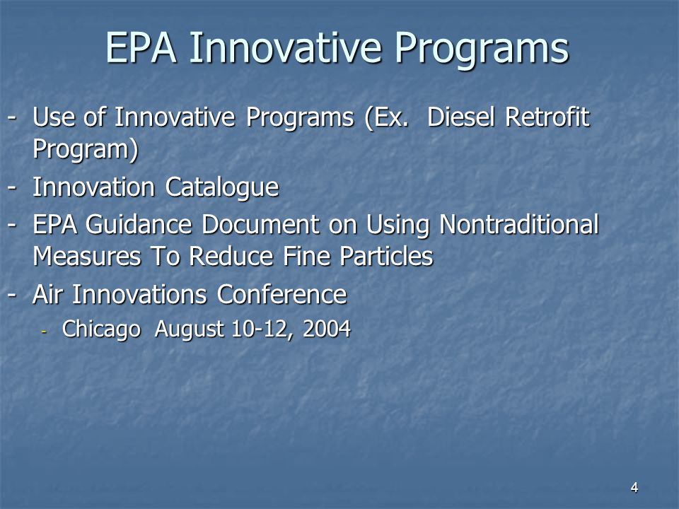 4 EPA Innovative Programs -Use of Innovative Programs (Ex.