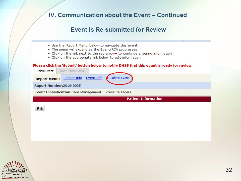 32 IV.Communication about the Event – Continued Event is Re-submitted for Review