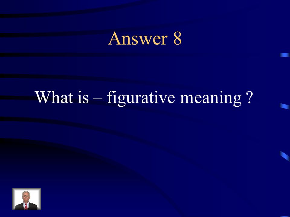Question 8 A symbolic interpretation of written work.