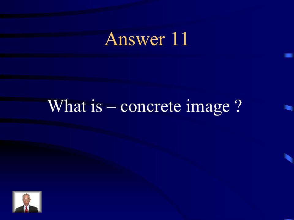 Question 11 A figure of speech in which a comparison is made between two unlike thins using the words like or as.