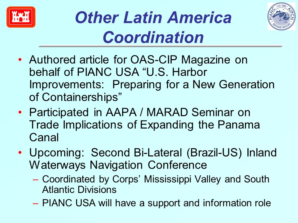 Other Latin America Coordination Authored article for OAS-CIP Magazine on behalf of PIANC USA U.S.