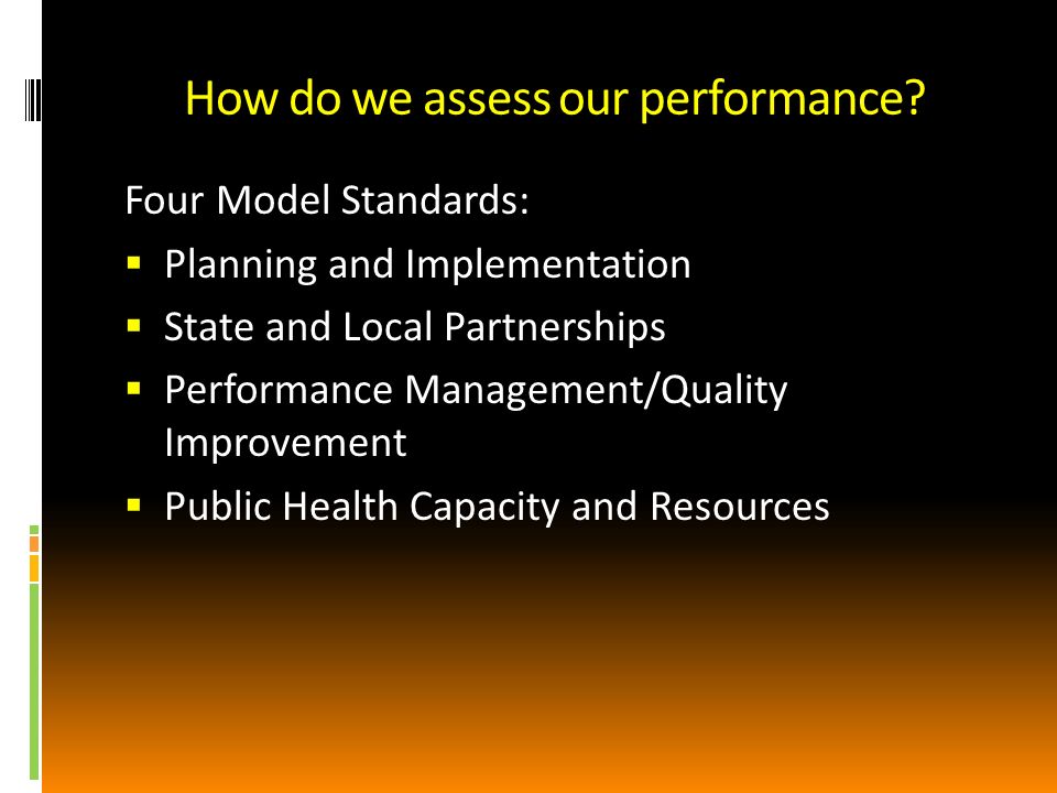 How do we assess our performance.