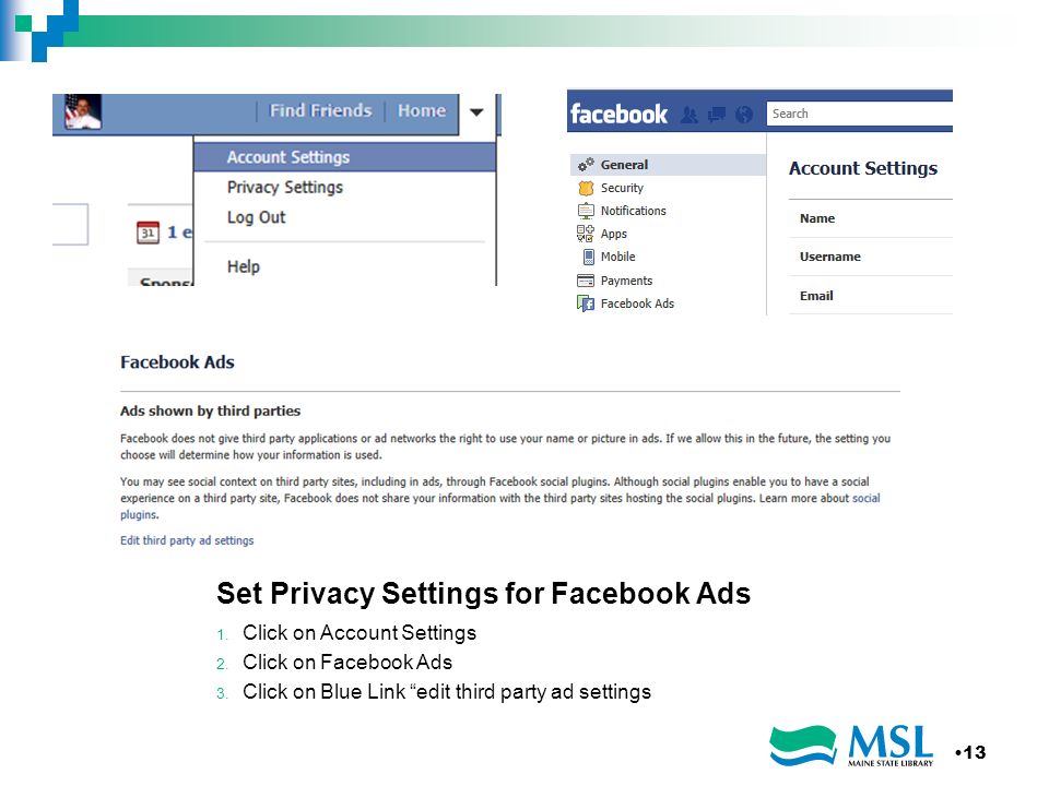 Set Privacy Settings for Facebook Ads 1. Click on Account Settings 2.
