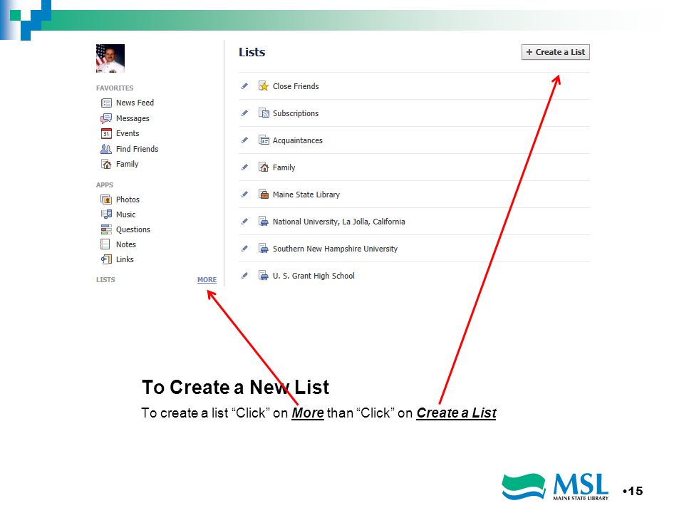 To Create a New List To create a list Click on More than Click on Create a List 15