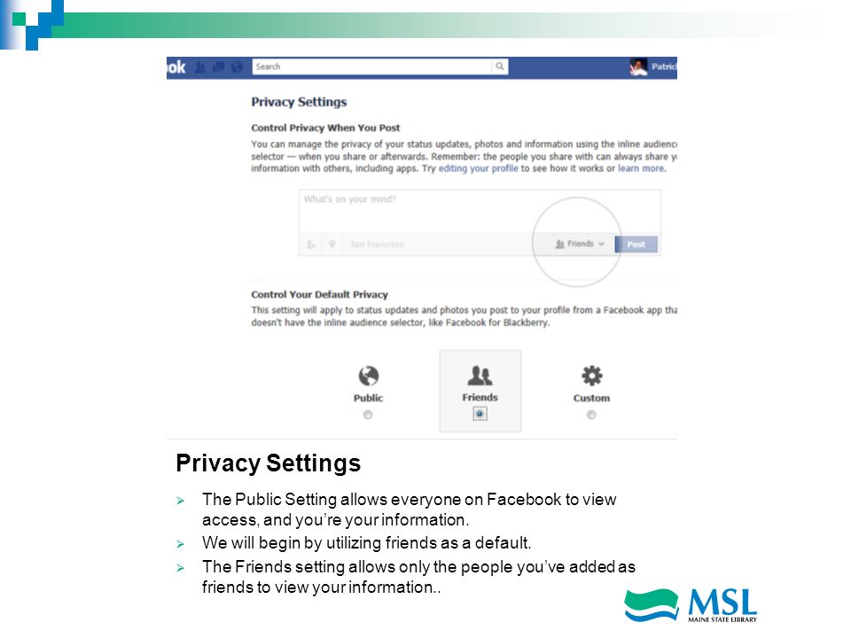 Privacy Settings The Public Setting allows everyone on Facebook to view access, and youre your information.