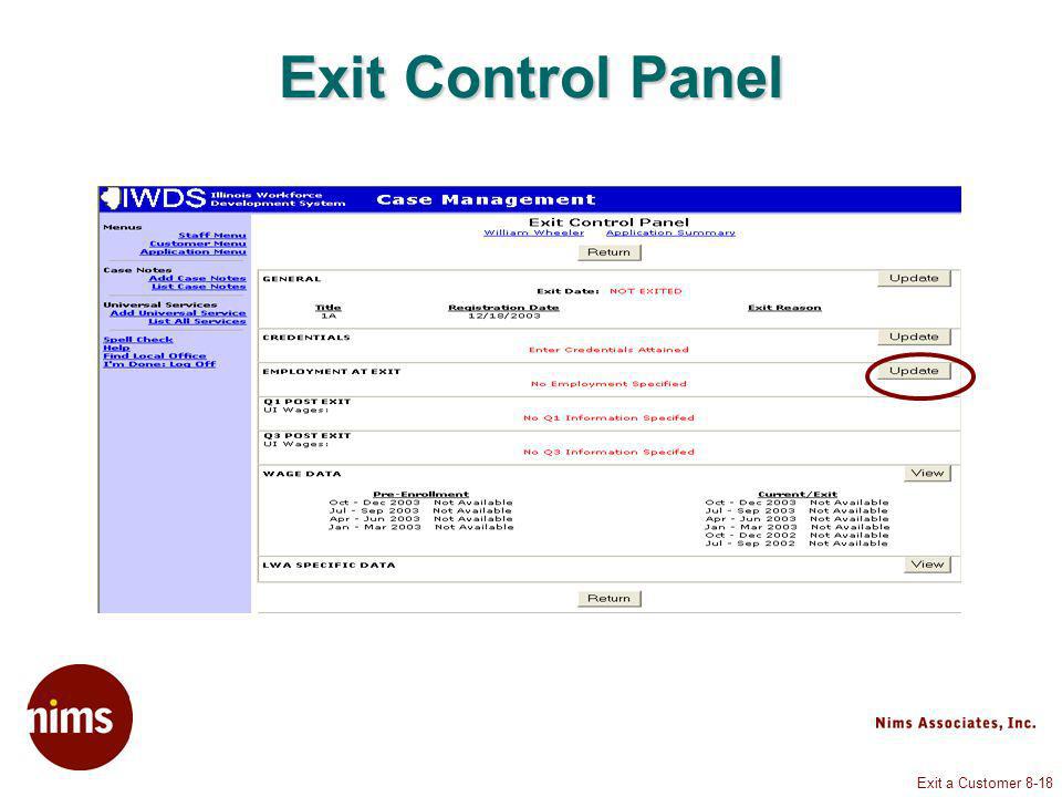 Exit a Customer 8-18 Exit Control Panel