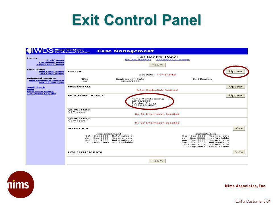 Exit a Customer 8-31 Exit Control Panel