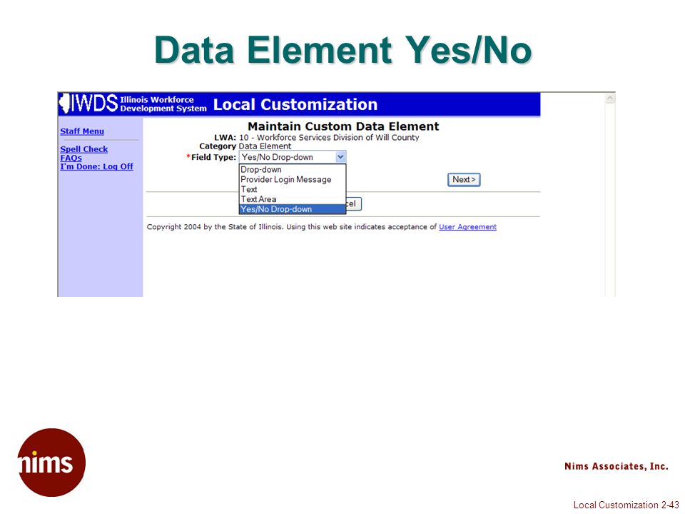 Local Customization 2-43 Data Element Yes/No