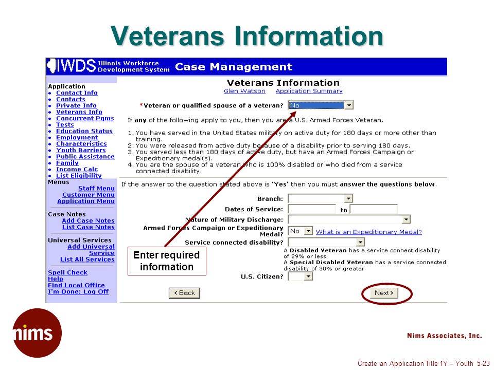 Create an Application Title 1Y – Youth 5-23 Veterans Information Enter required information