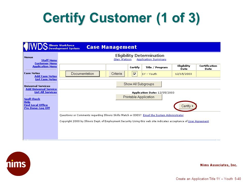 Create an Application Title 1Y – Youth 5-40 Certify Customer (1 of 3)