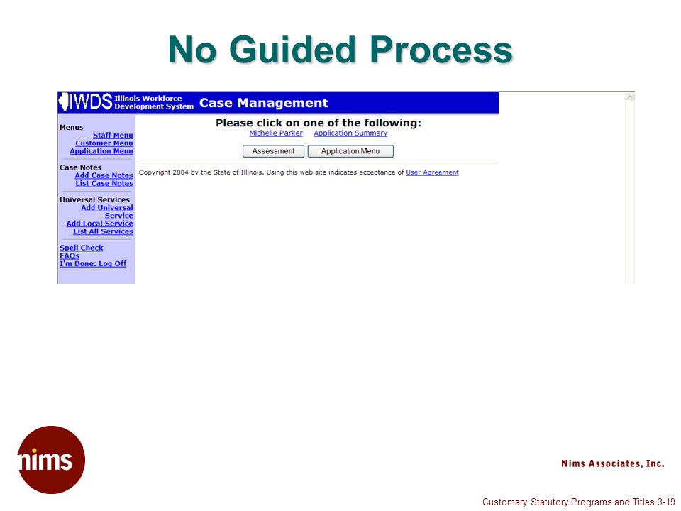 Customary Statutory Programs and Titles 3-19 No Guided Process