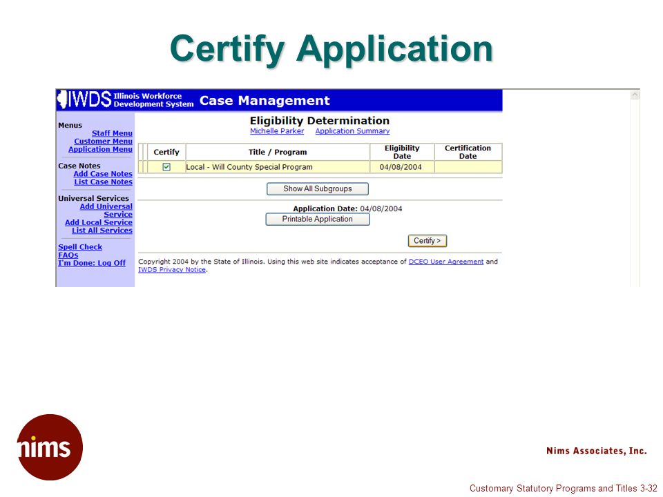 Customary Statutory Programs and Titles 3-32 Certify Application