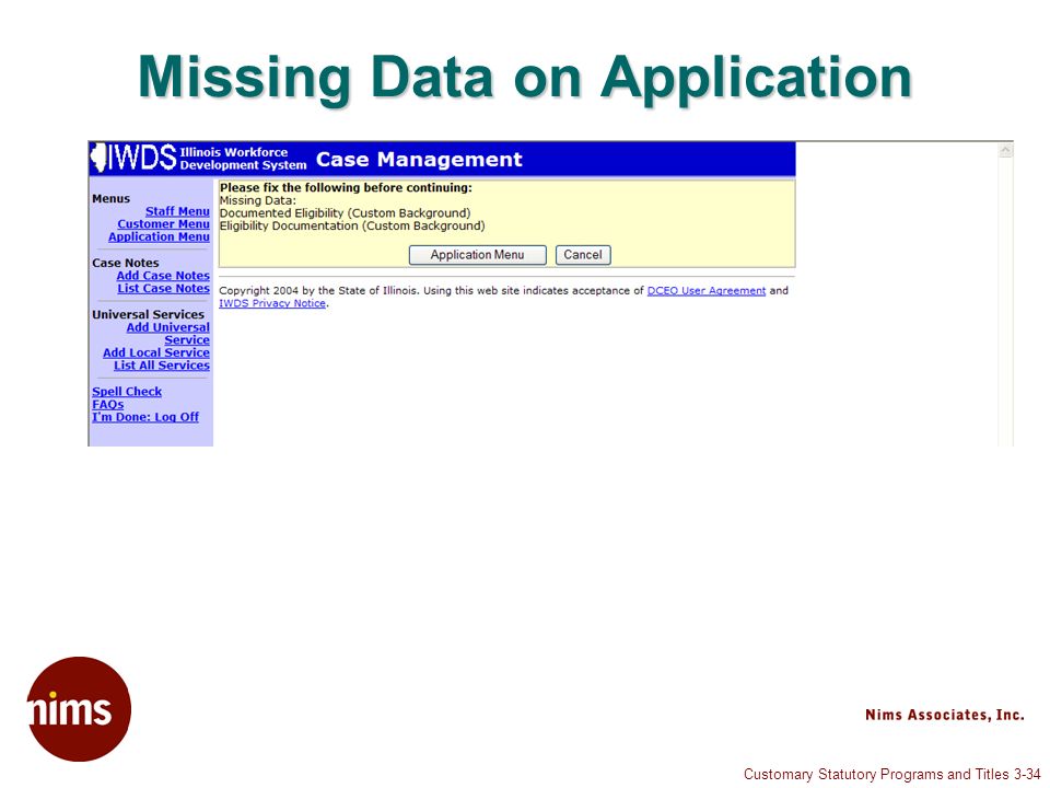 Customary Statutory Programs and Titles 3-34 Missing Data on Application