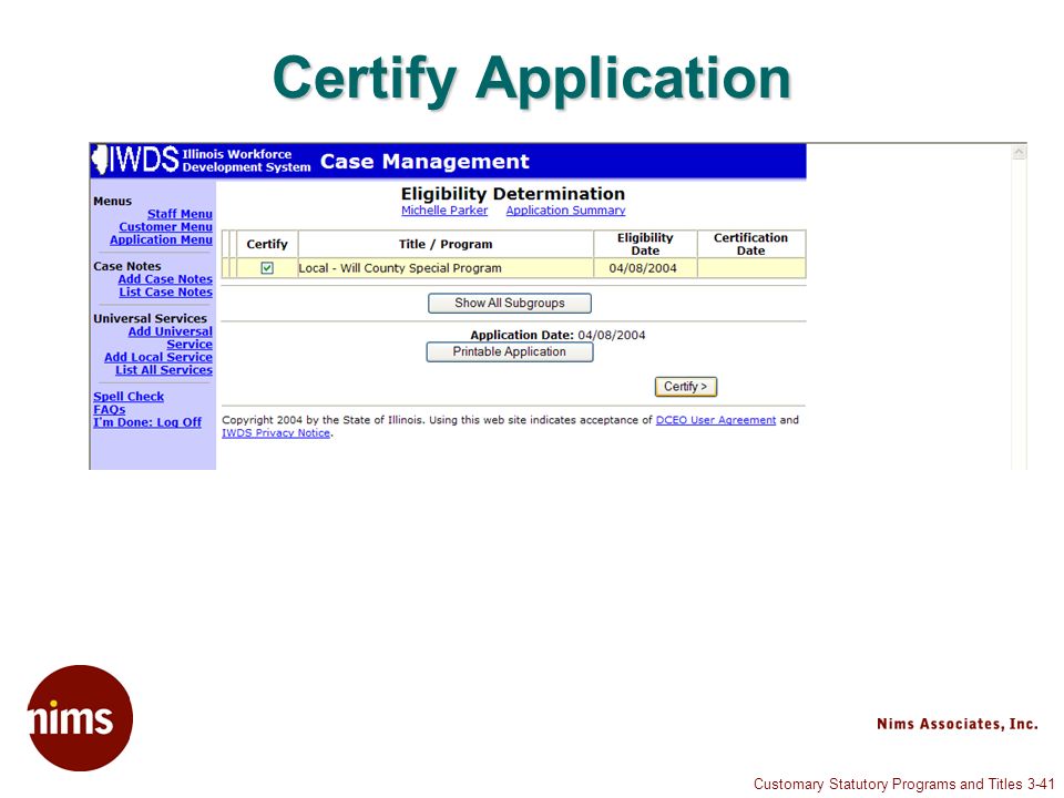 Customary Statutory Programs and Titles 3-41 Certify Application