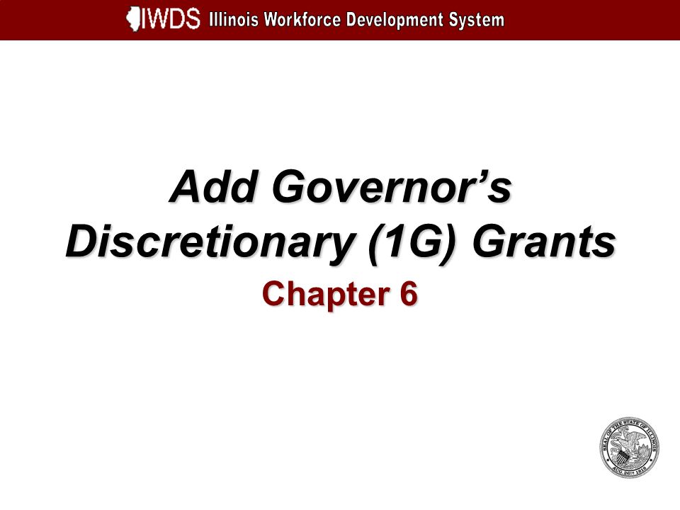Add Governors Discretionary (1G) Grants Chapter 6