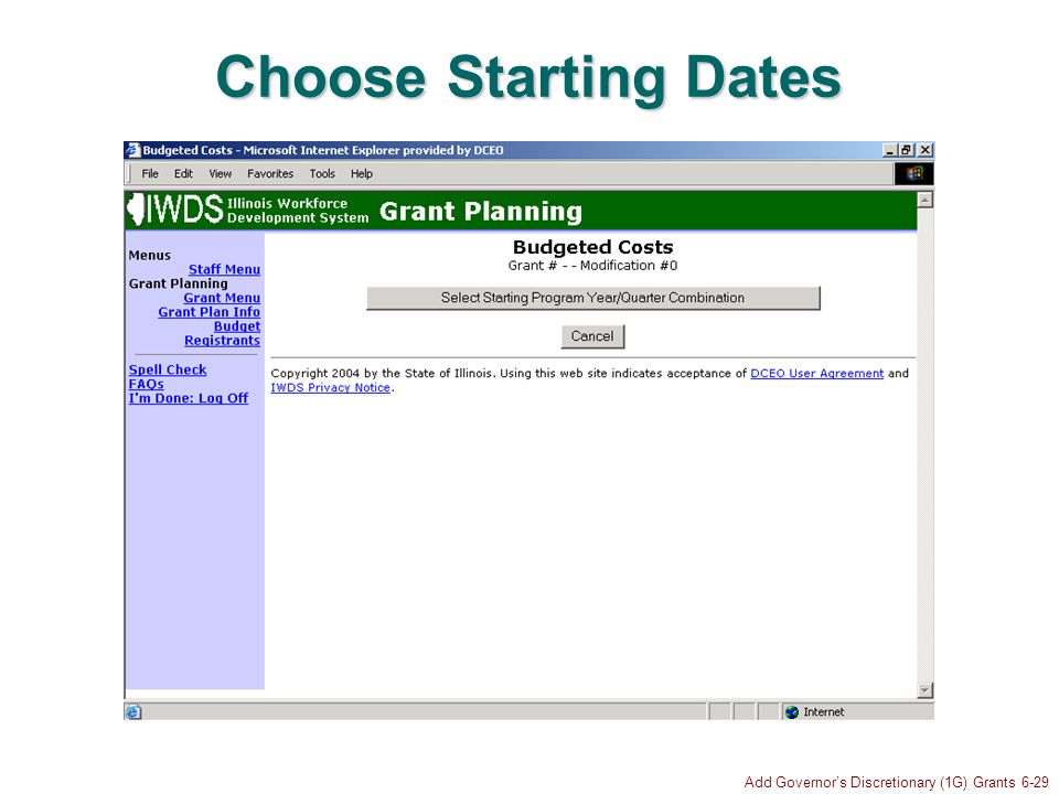 Add Governors Discretionary (1G) Grants 6-29 Choose Starting Dates