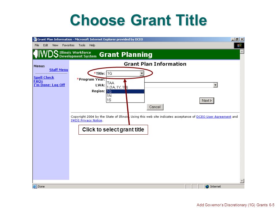 Add Governors Discretionary (1G) Grants 6-5 Choose Grant Title Click to select grant title