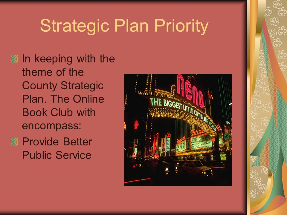 Strategic Plan Priority In keeping with the theme of the County Strategic Plan.