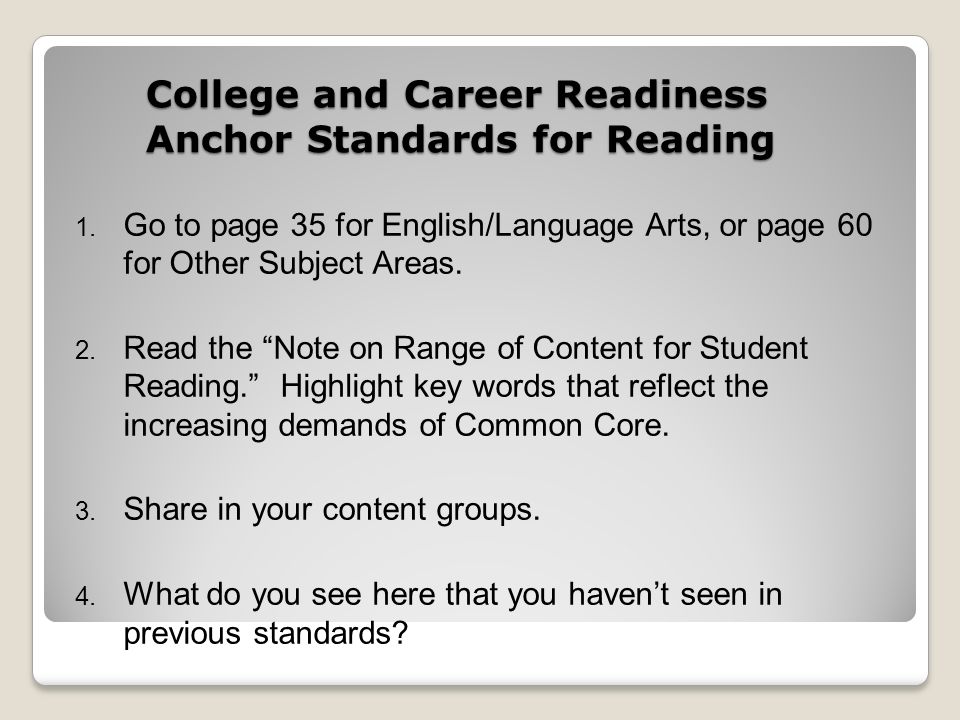 College and Career Readiness Anchor Standards for Reading 1.