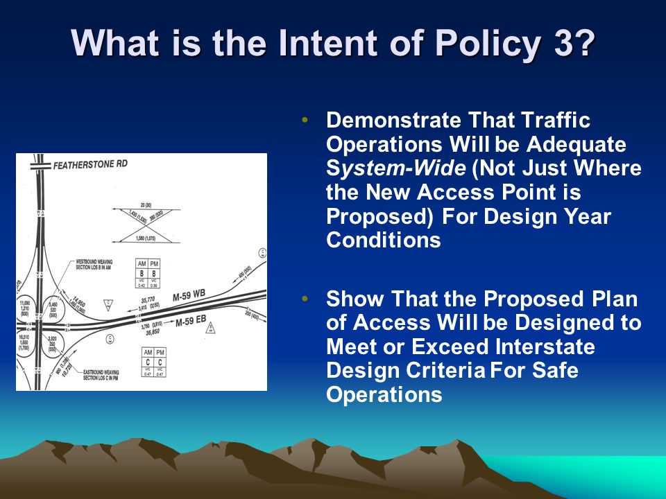 What is the Intent of Policy 3.
