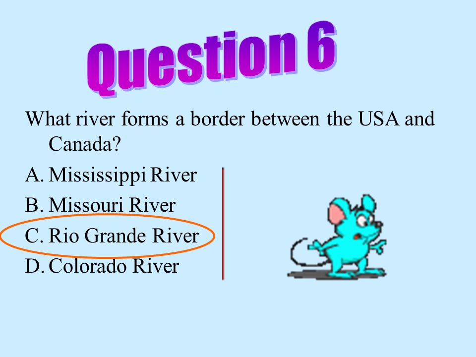 The __________ River was explored by Lewis and Clark. A.Colorado B.Columbia C.York D.Mississippi