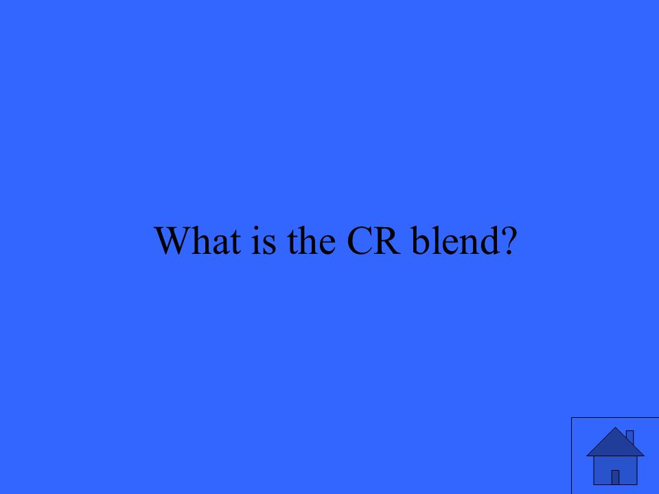 11 What is the CR blend