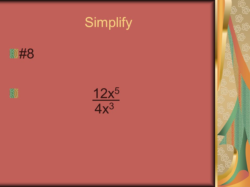 Simplify #7 (3a 2 ) 3