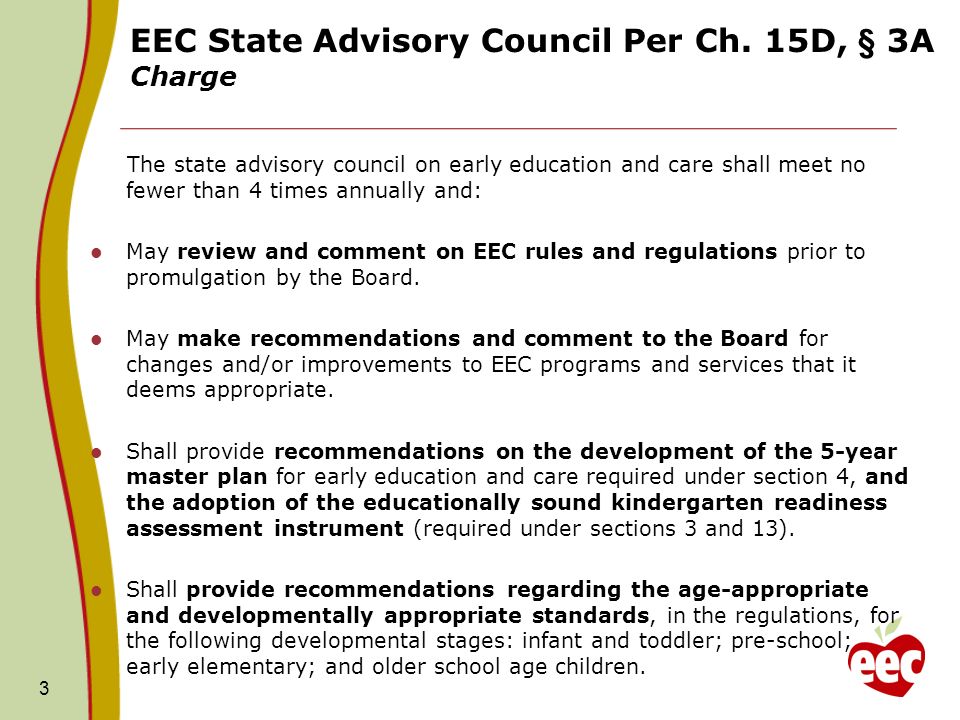 3 EEC State Advisory Council Per Ch.