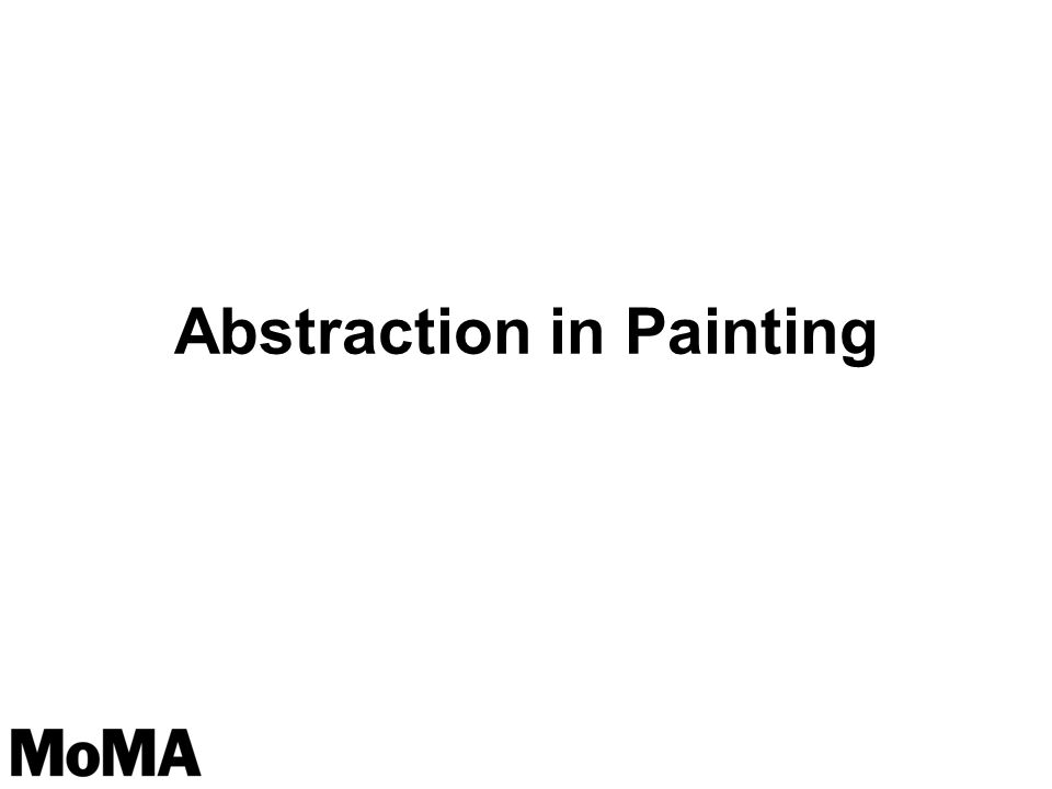 Abstraction in Painting