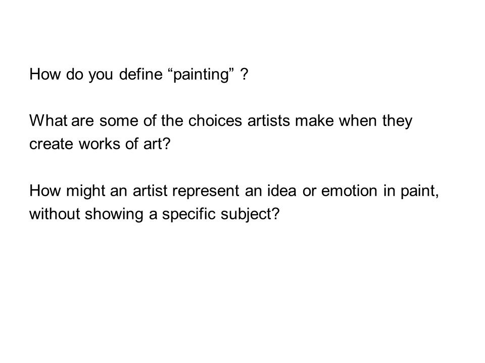 How do you define painting .