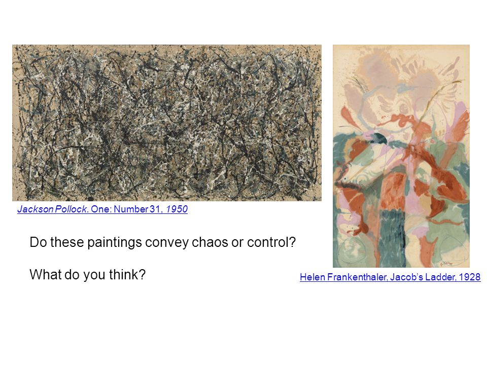 Do these paintings convey chaos or control. What do you think.