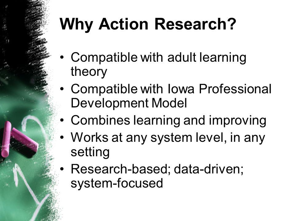 Why Action Research.