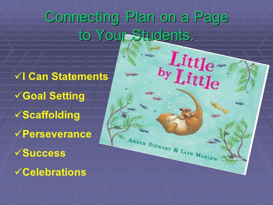 Connecting Plan on a Page to Your Students.
