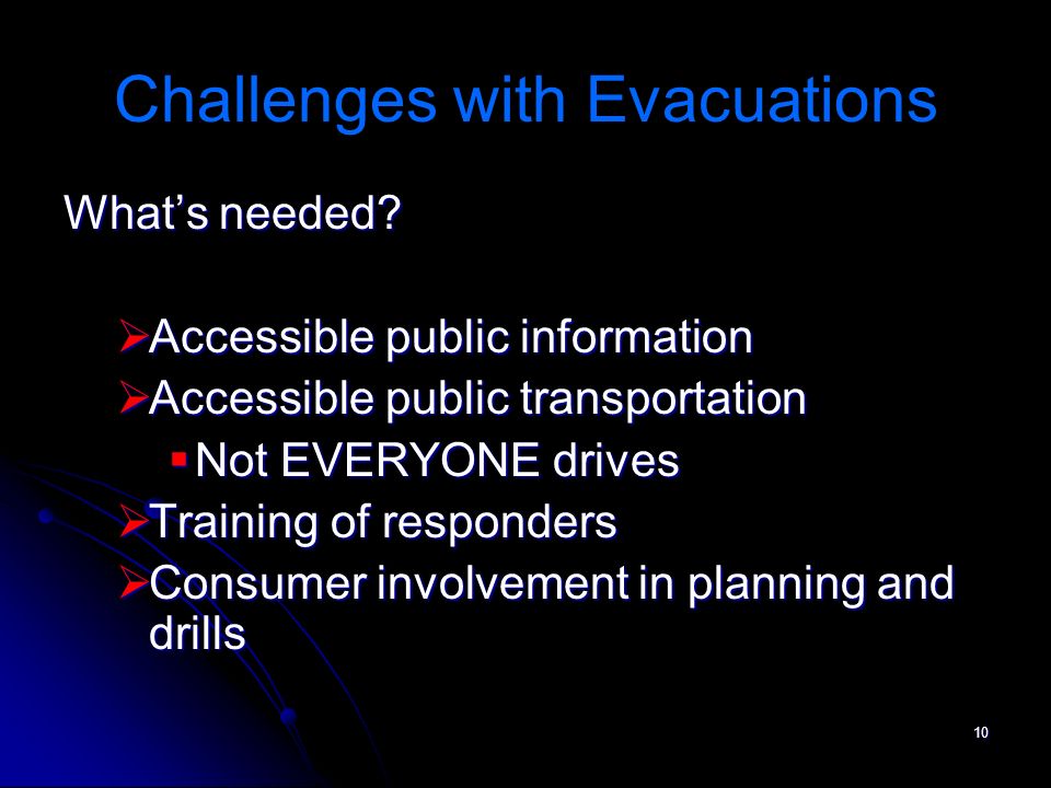 10 Challenges with Evacuations Whats needed.