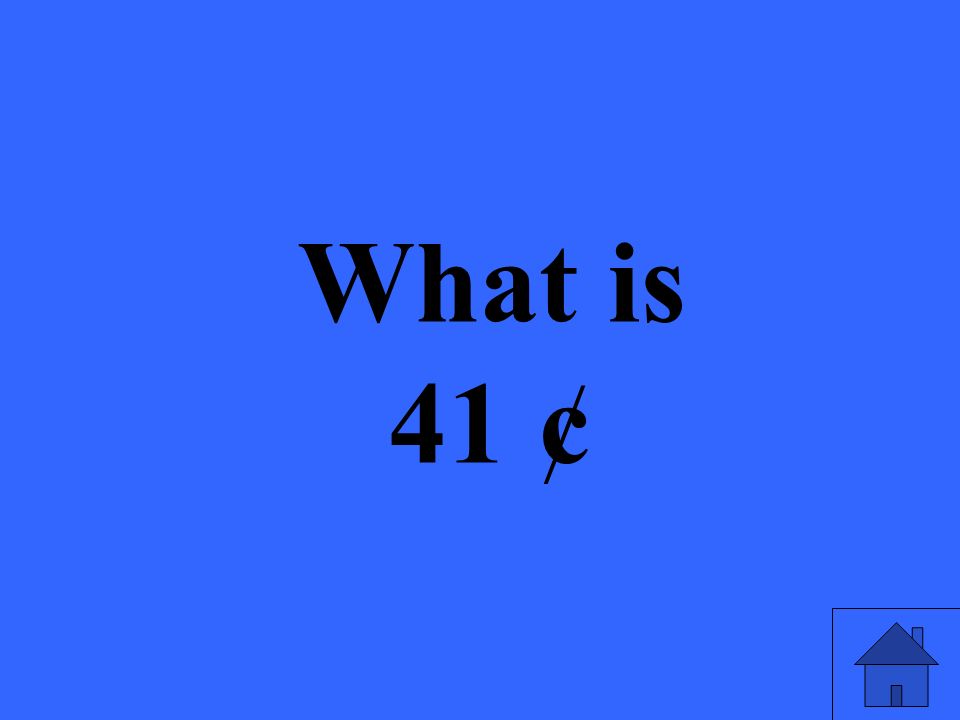 What is 41 ¢