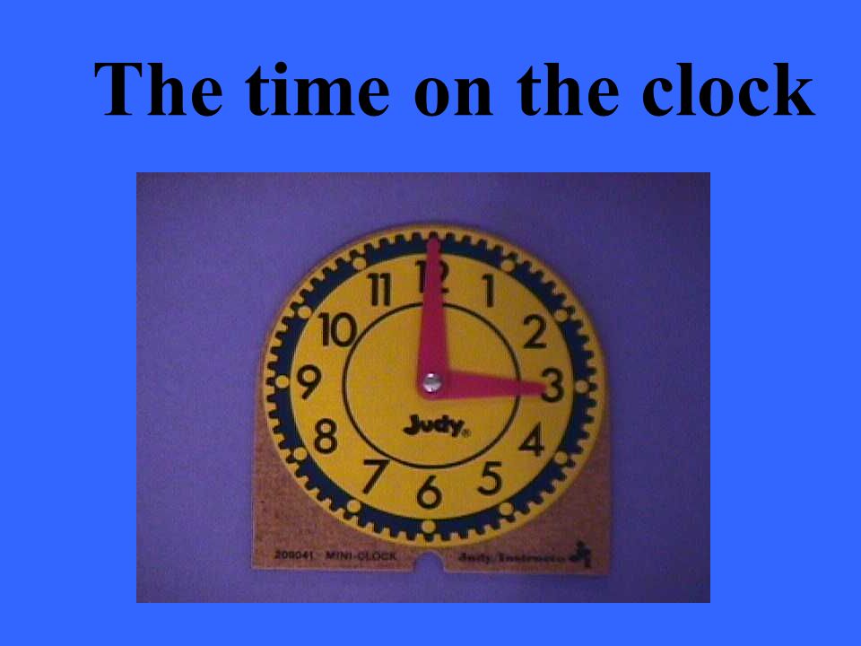 The time on the clock