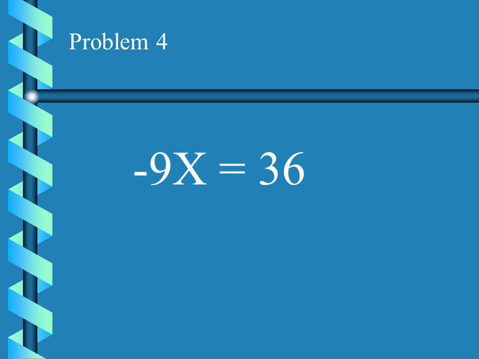 Problem 3 17X = 34