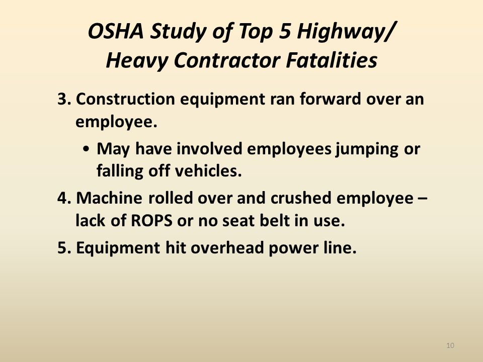 OSHA Study of Top 5 Highway/ Heavy Contractor Fatalities 3.