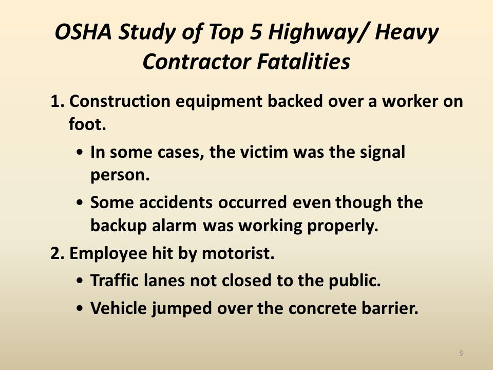 OSHA Study of Top 5 Highway/ Heavy Contractor Fatalities 1.