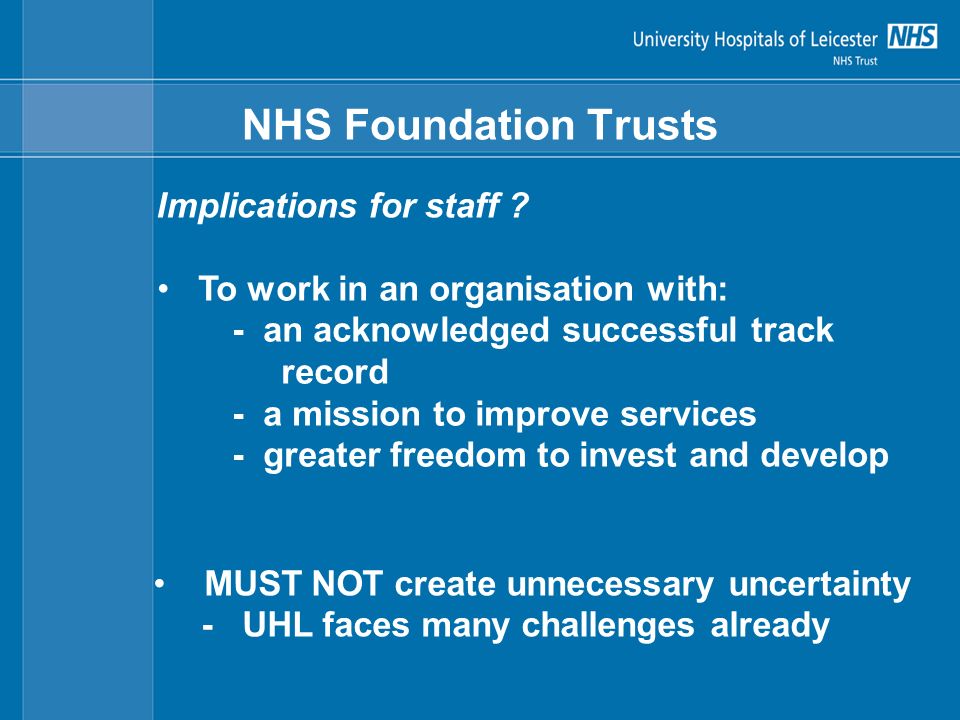 NHS Foundation Trusts Implications for staff .