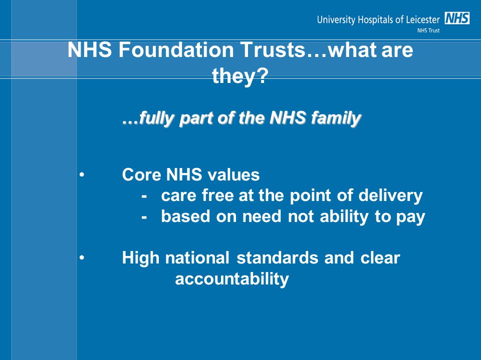NHS Foundation Trusts…what are they.