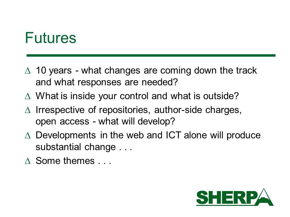Futures 10 years - what changes are coming down the track and what responses are needed.