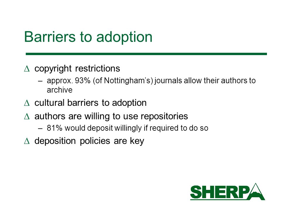 Barriers to adoption copyright restrictions –approx.