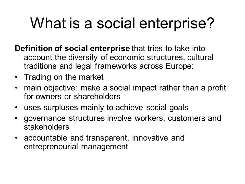 What is a social enterprise.
